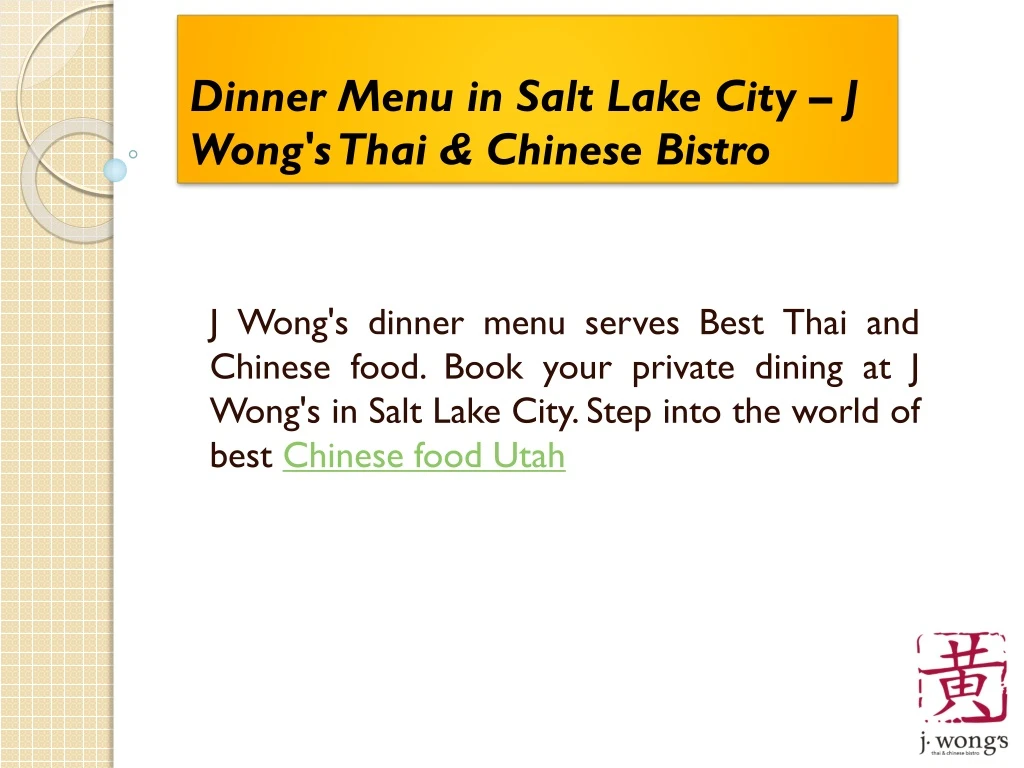 dinner menu in salt lake city j wong s thai chinese bistro