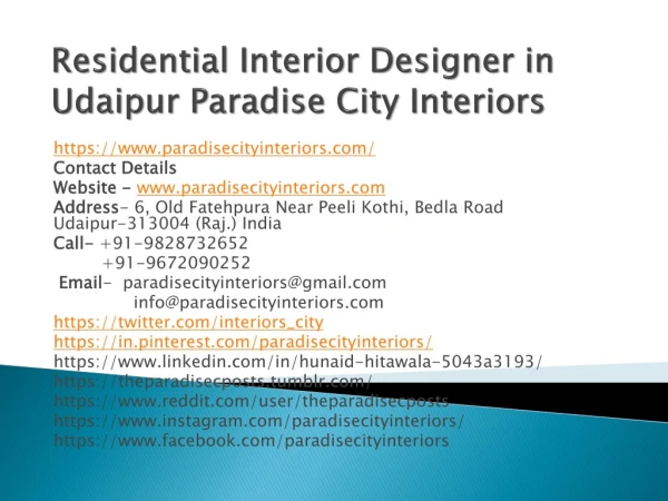 Residential Interior Designer in Udaipur Paradise City Interiors