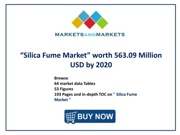 Silica Fume Market worth 563.09 Million USD by 2020