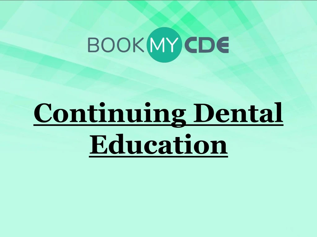 continuing dental education