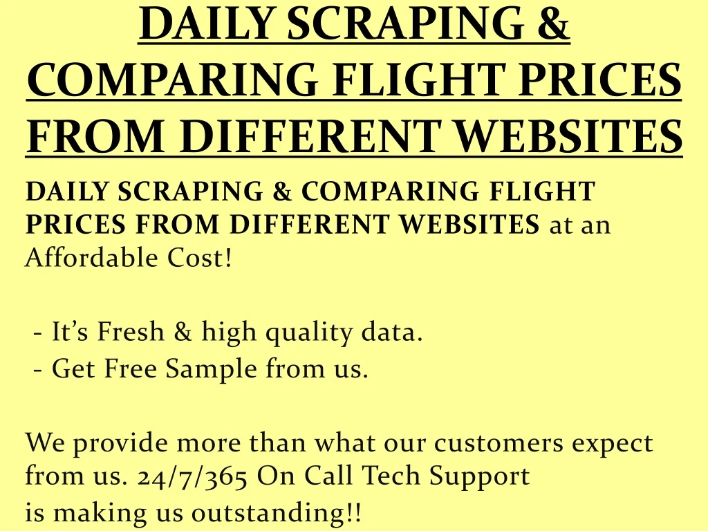 daily scraping comparing flight prices from different websites