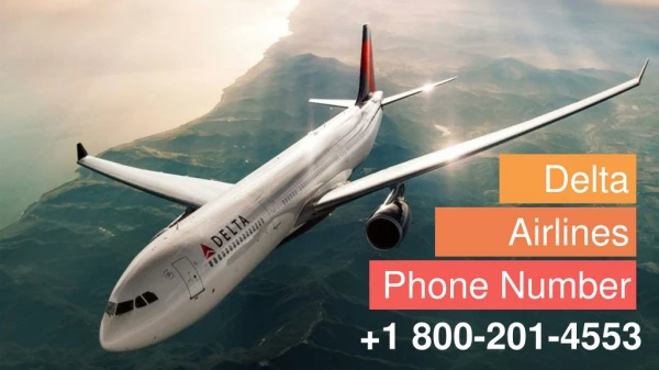 Delta Airlines Phone Number | 1 800-201-4553