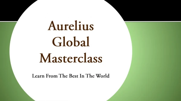 aurelius global masterclass