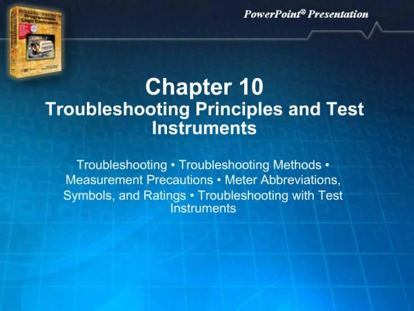 Chapter 10 Troubleshooting Principles and Test Instruments