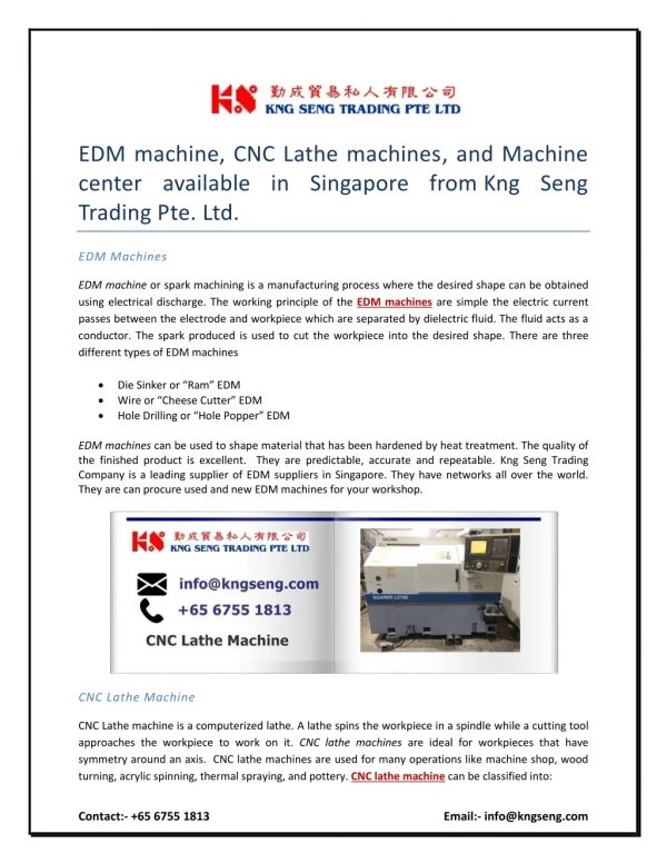 EDM machine, CNC Lathe machines, and Machine center available in Singapore from Kng Seng Trading Pte. Ltd.