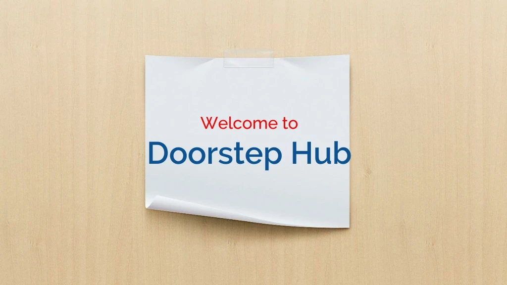 welcome to doorstep hub