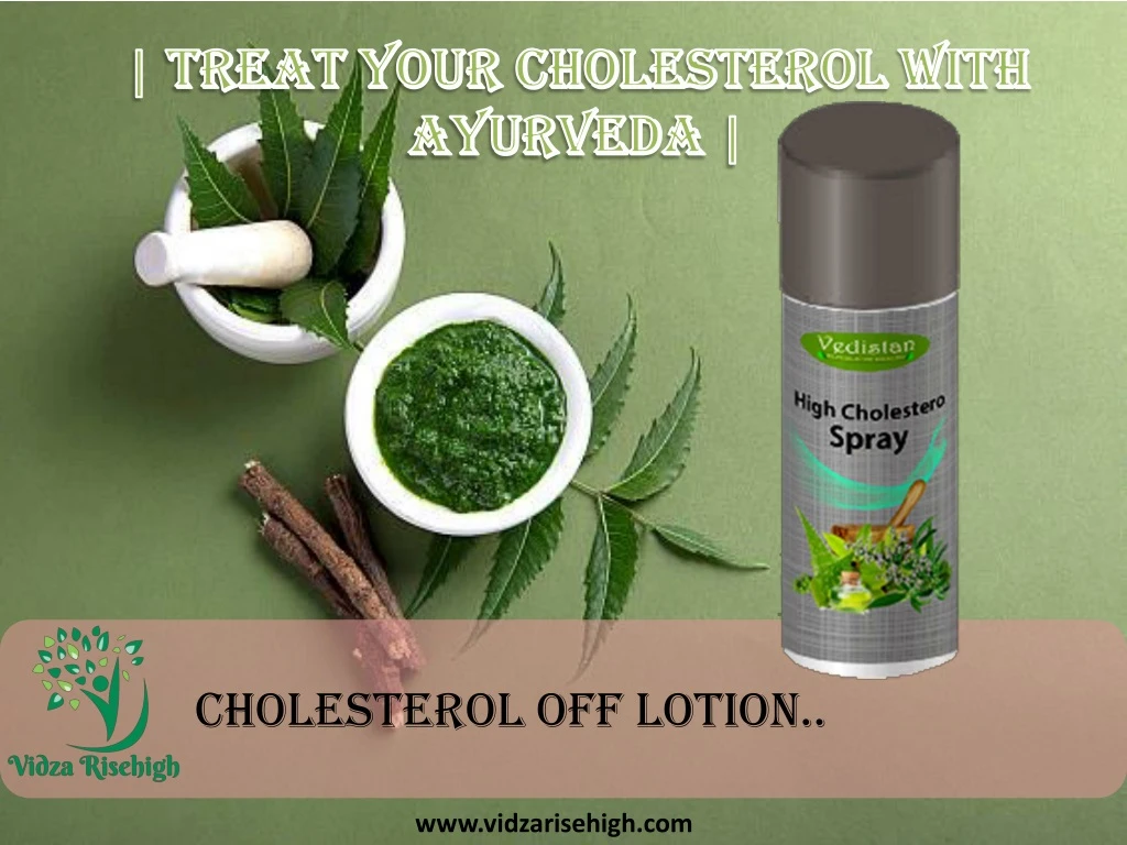 treat your cholesterol with ayurveda
