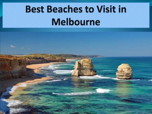 Best Beaches to Visit in Melbourne