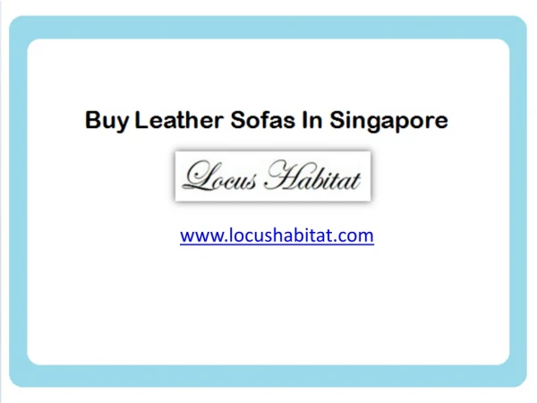 Buy Leather Sofas In Singapore