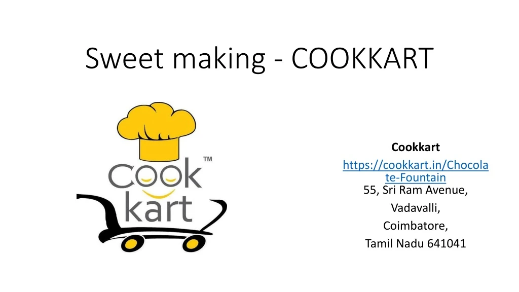 sweet making cookkart