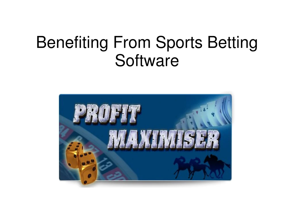 benefiting from sports betting software