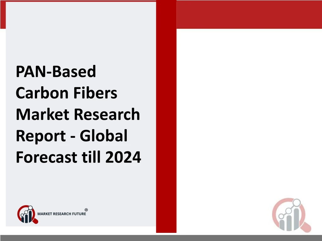 pan based carbon fibers market research report