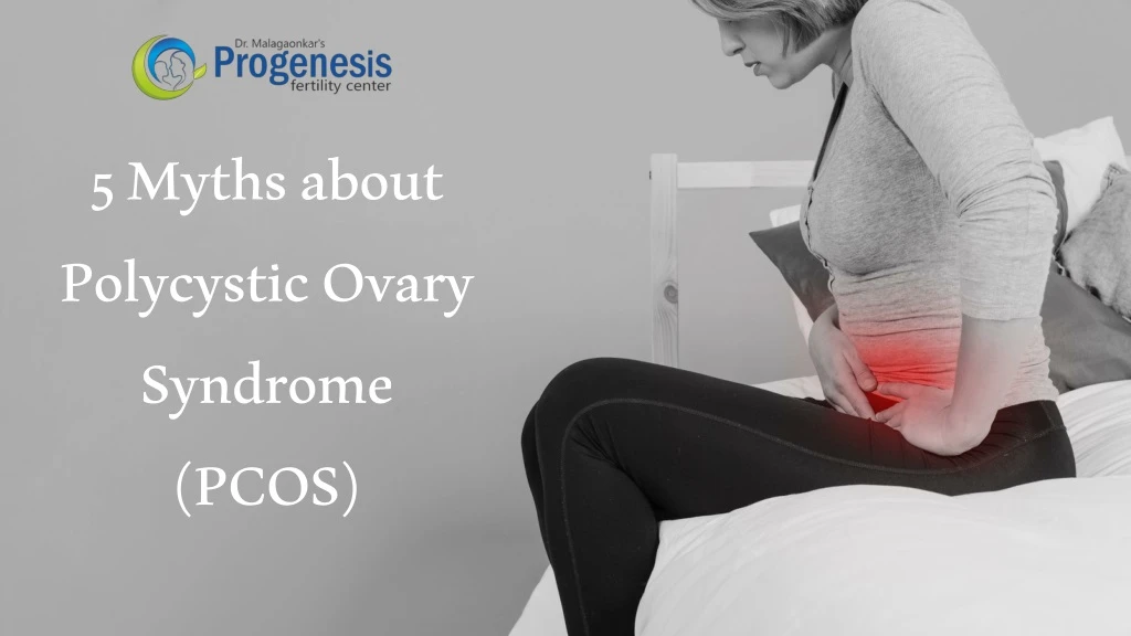5 myths about polycystic ovary syndrome pcos