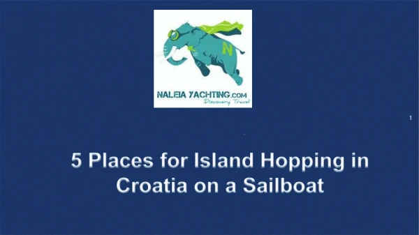 Best Sailing Holidays in Croatia