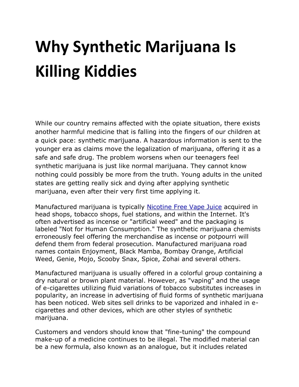 why synthetic marijuana is killing kiddies