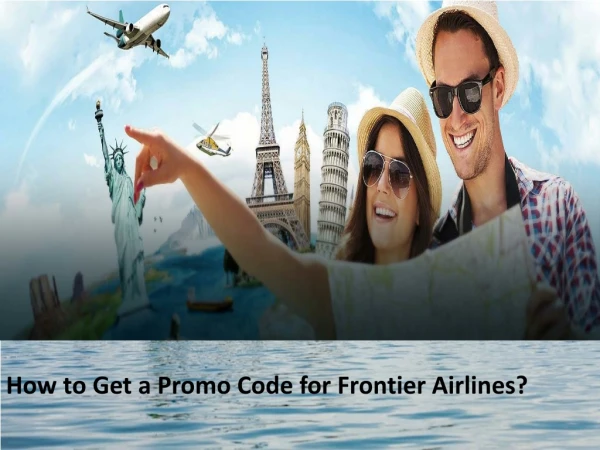 How to Get a Promo Code for Frontier Airlines?