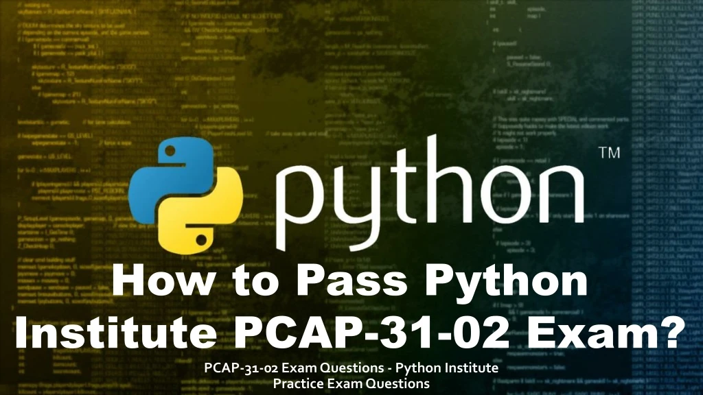 how to pass python institute pcap 31 02 exam pcap