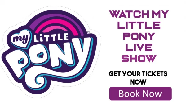 My Little Pony Live Tickets Discount Code
