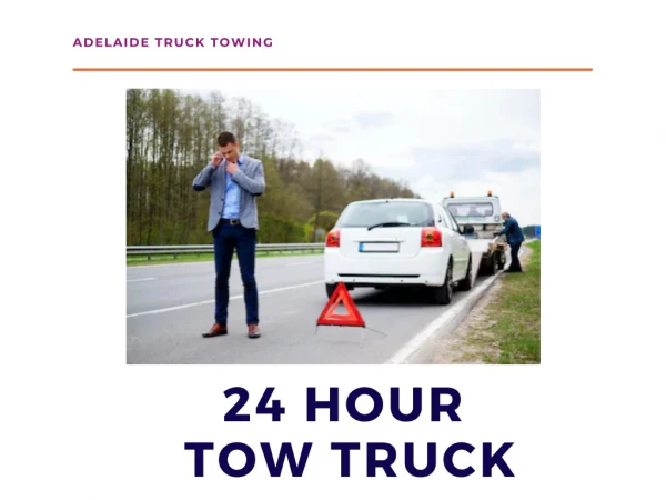 24 Hour Tow Truck Service in Adelaide