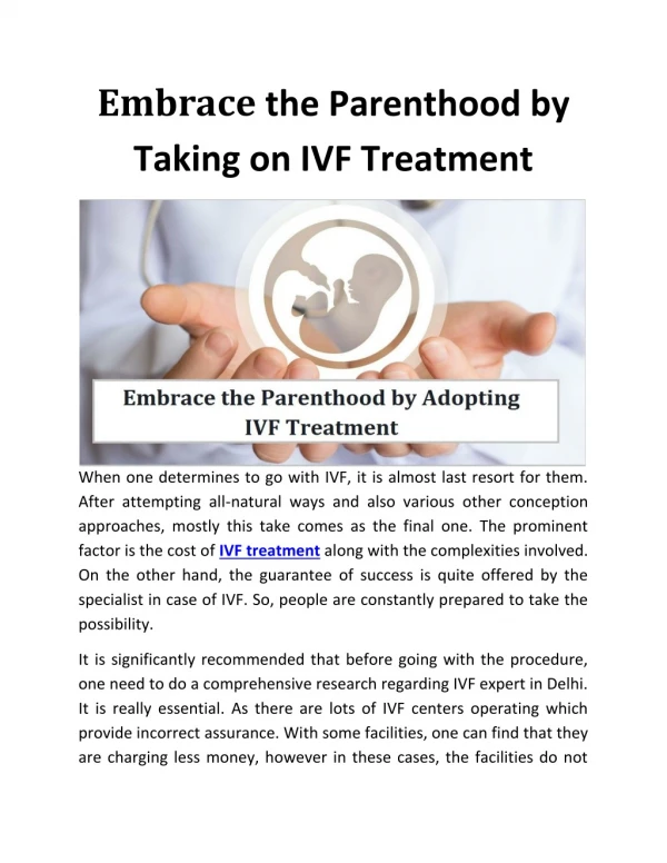 Embrace the Parenthood by Taking on IVF Treatment
