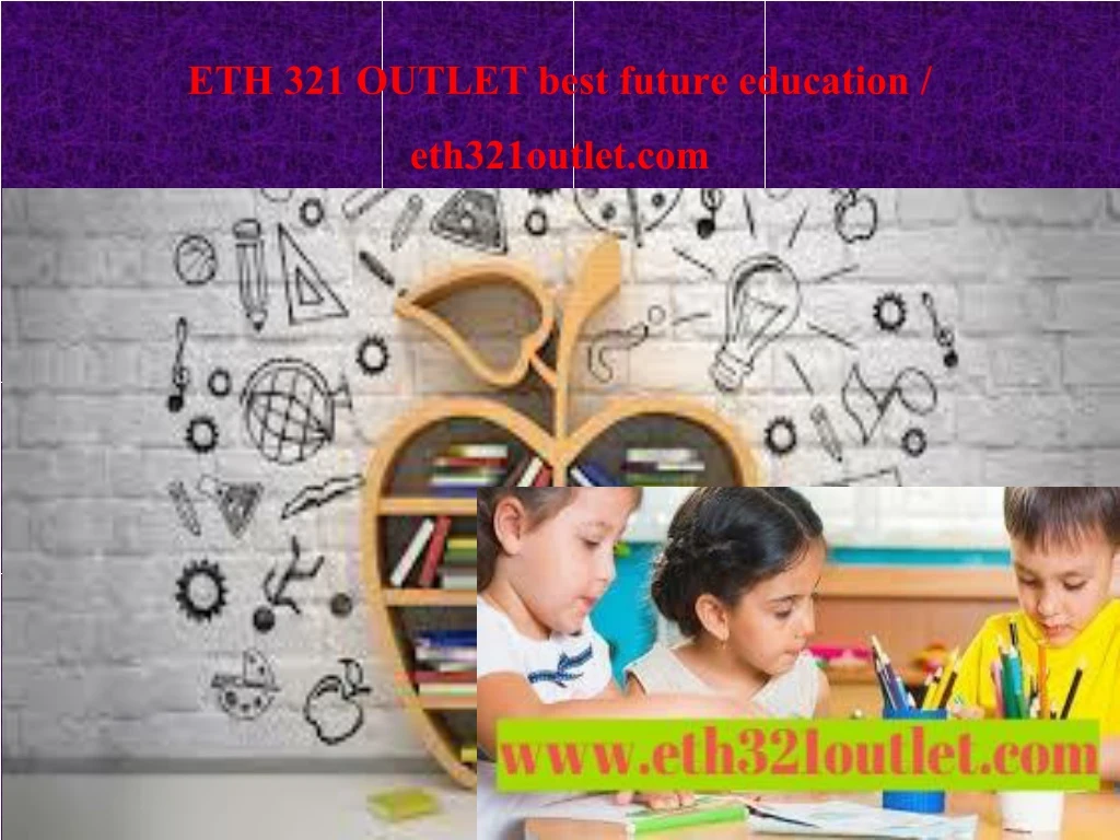 eth 321 outlet best future education eth321outlet com