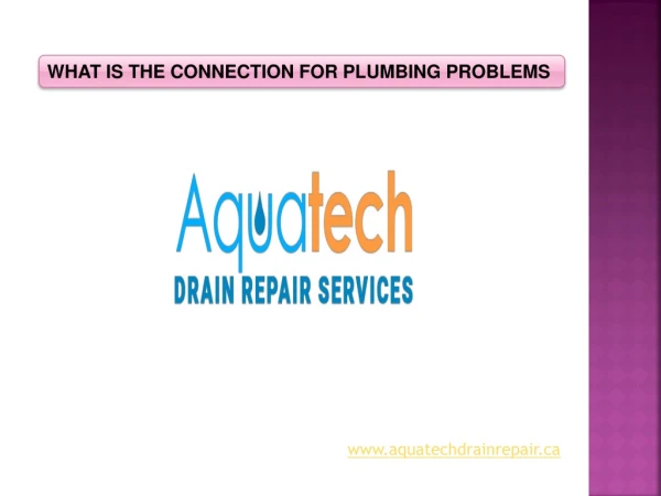 What is the connection for plumbing problems