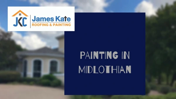 Midlothian Painting Company