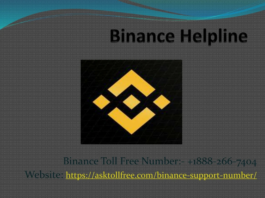 binance toll free number 1888 266 7404 website