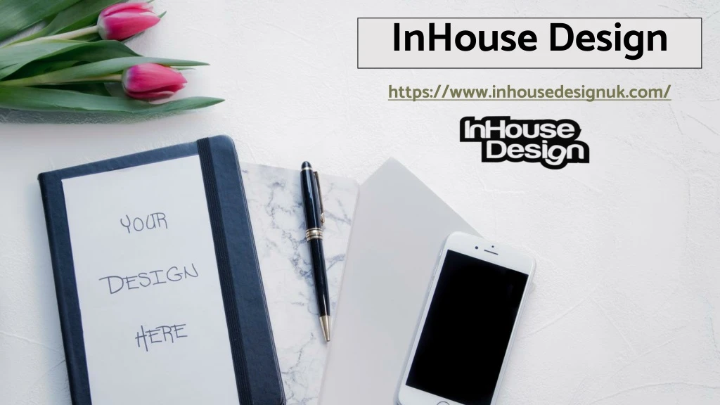 inhouse design