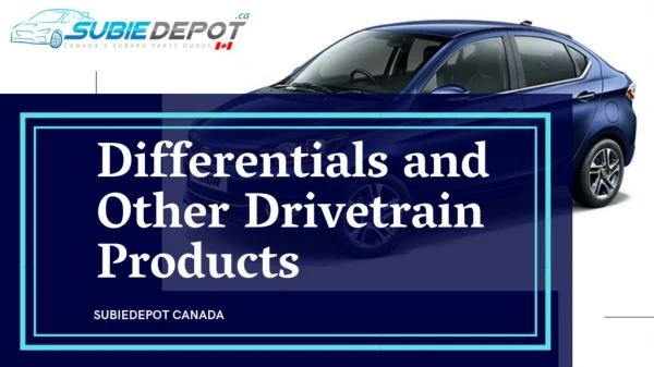 Differentials and Other Drivetrain Products at SubieDepot
