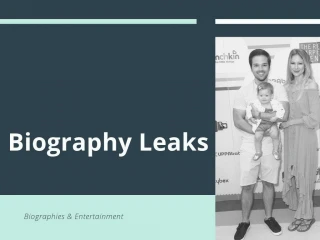 Biography Leaks
