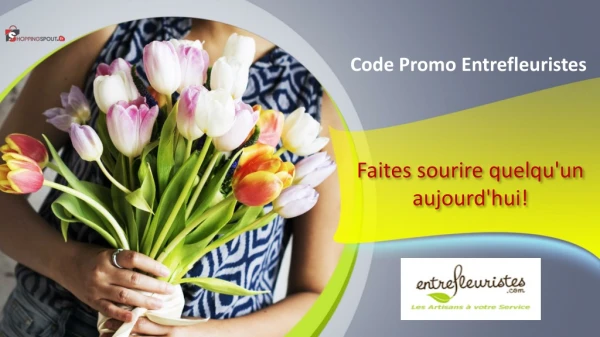 Let Love Bloom with Code promo Entrefleuristes