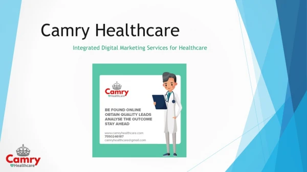 Introduction on Camry healthcare