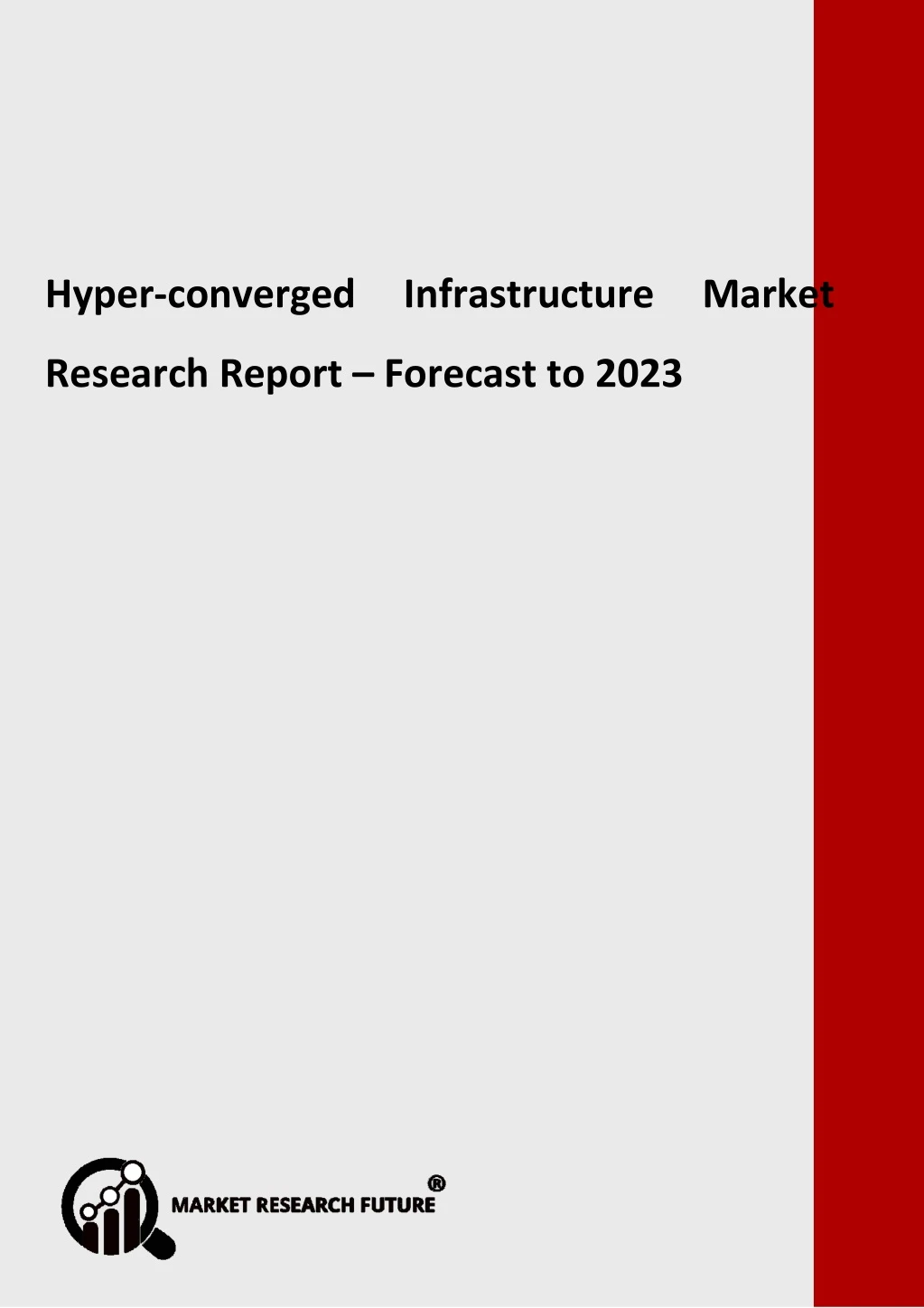 hyper converged infrastructure market research
