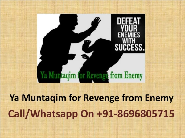 Ya Muntaqim for Revenge from Enemy