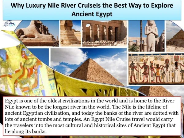 Why Luxury Nile River Cruiseis the Best Way to Explore Ancient Egypt