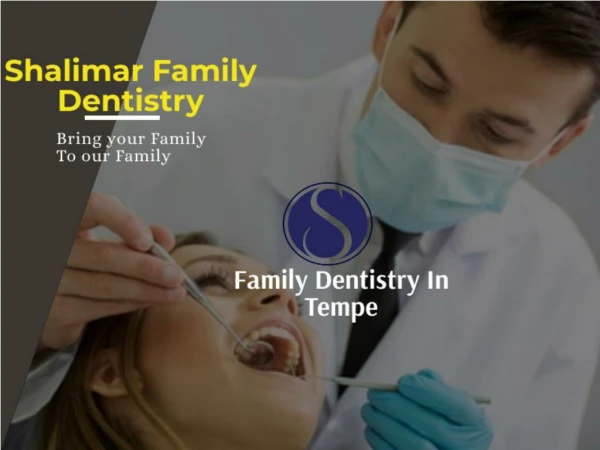 Family dentistry in Tempe