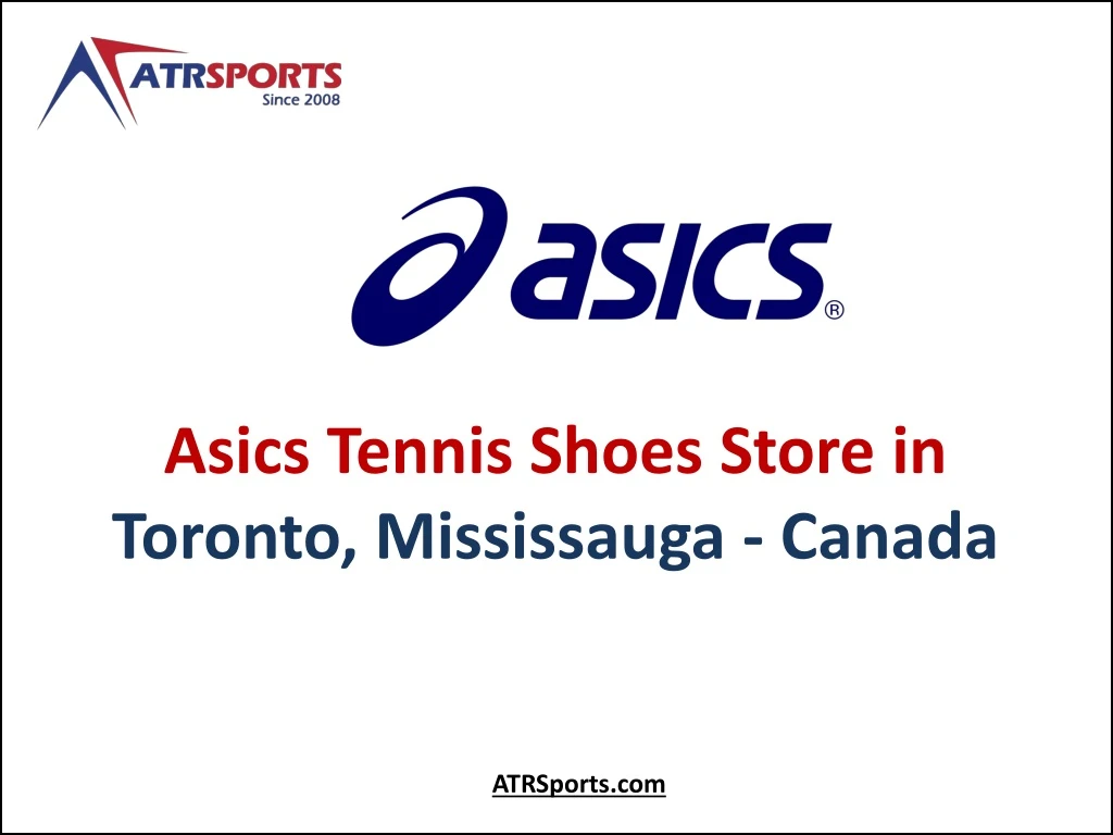 asics tennis shoes store in toronto mississauga