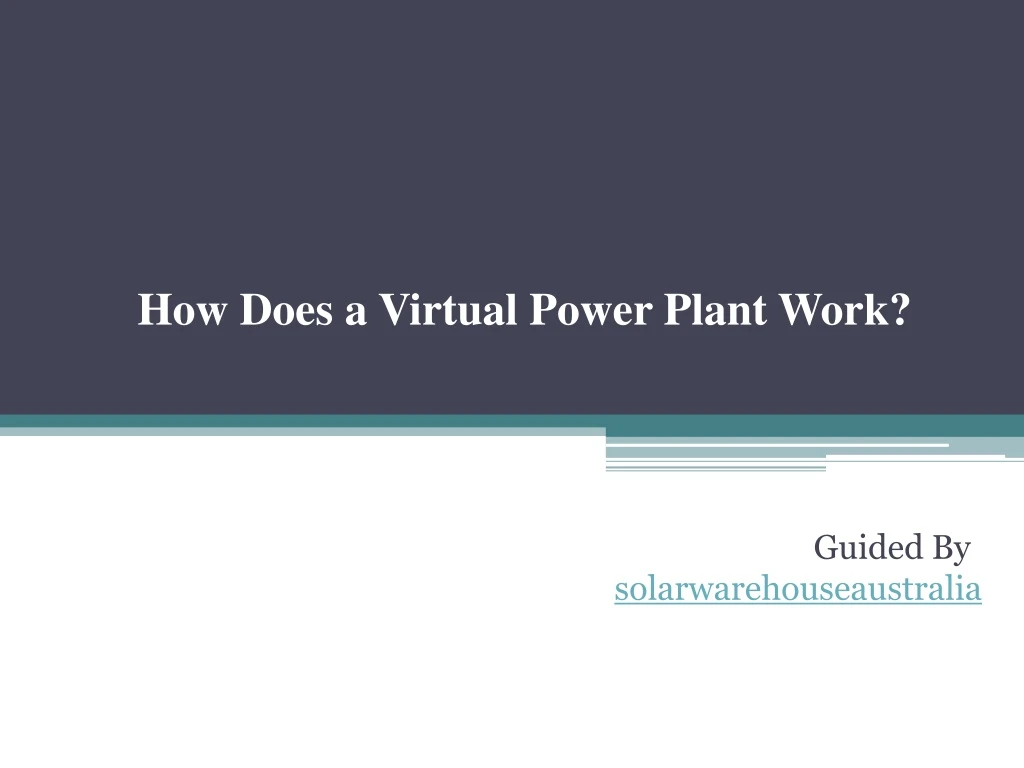 how does a virtual power plant work