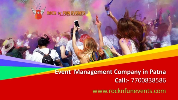 Event Management Company in Patna|7700838586| Event Planner|rocknfunevents.com