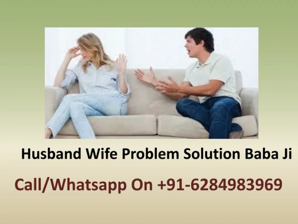 Husband Wife Problem Solution Baba Ji