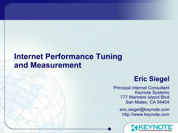Internet Performance Tuning and Measurement