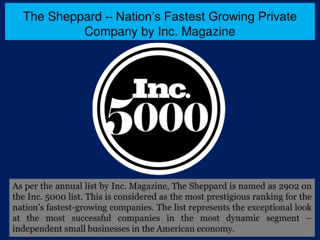 the sheppard nation s fastest growing private company by inc magazine