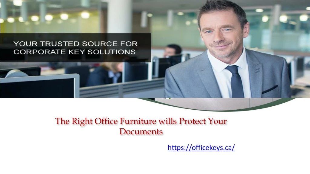 the right office furniture wills protect your documents