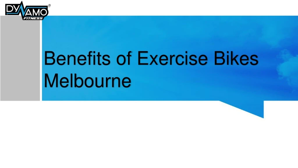 benefits of exercise bikes melbourne