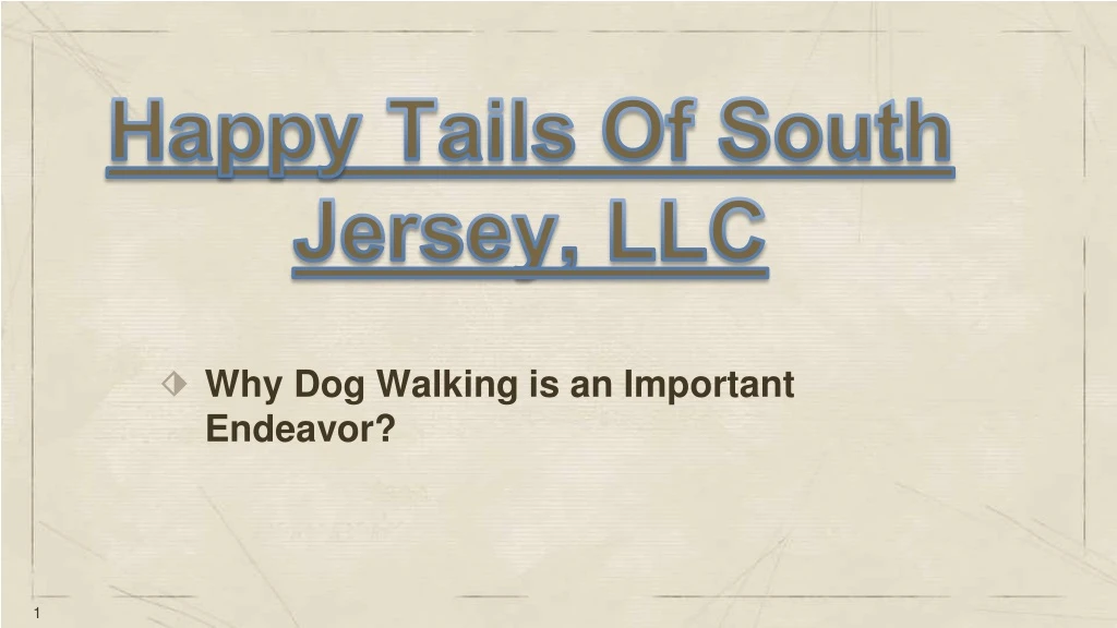 why dog walking is an important endeavor