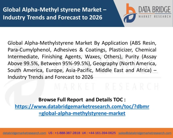 Global Alpha-Methyl styrene Market – Industry Trends and Forecast to 2026