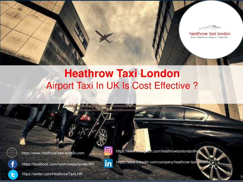 heathrow taxi london airport taxi in uk is cost