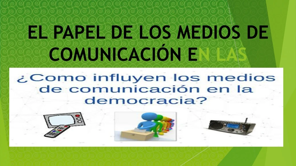 el papel de los medios de comunicaci n e n las democracias