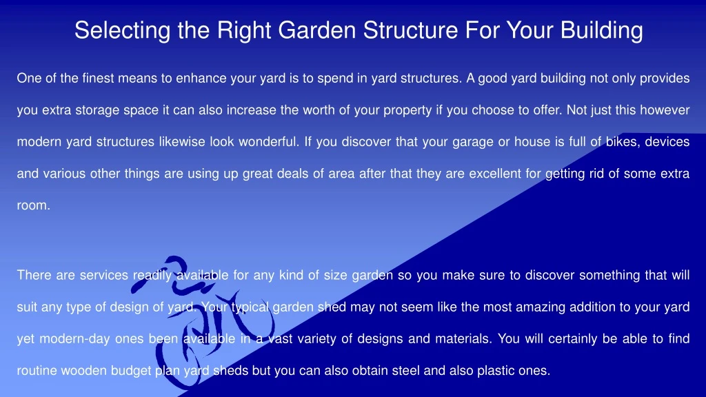 selecting the right garden structure for your building